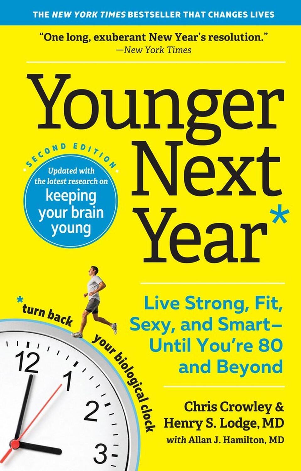 Cover: 9781523507924 | Younger Next Year | Chris Crowley | Taschenbuch | Younger Next Year