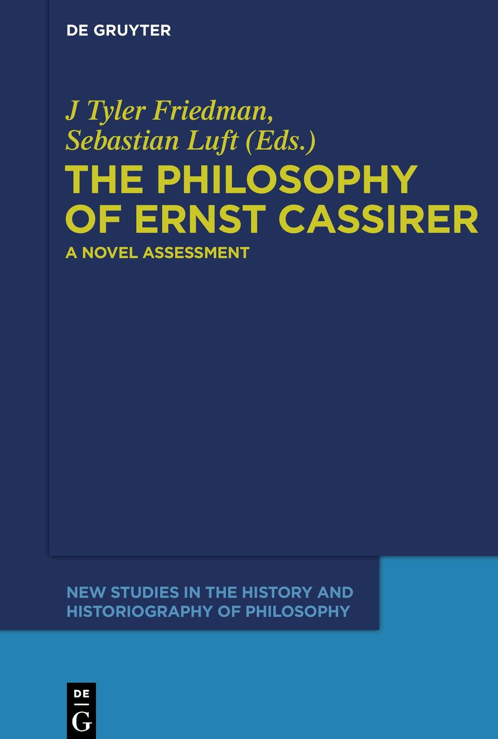 Cover: 9783110554779 | The Philosophy of Ernst Cassirer | A Novel Assessment | Luft (u. a.)