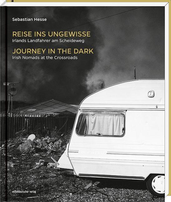 Cover: 9783954622443 | Reise ins Ungewisse. Journey in the Dark | Sebastian Hesse | Buch