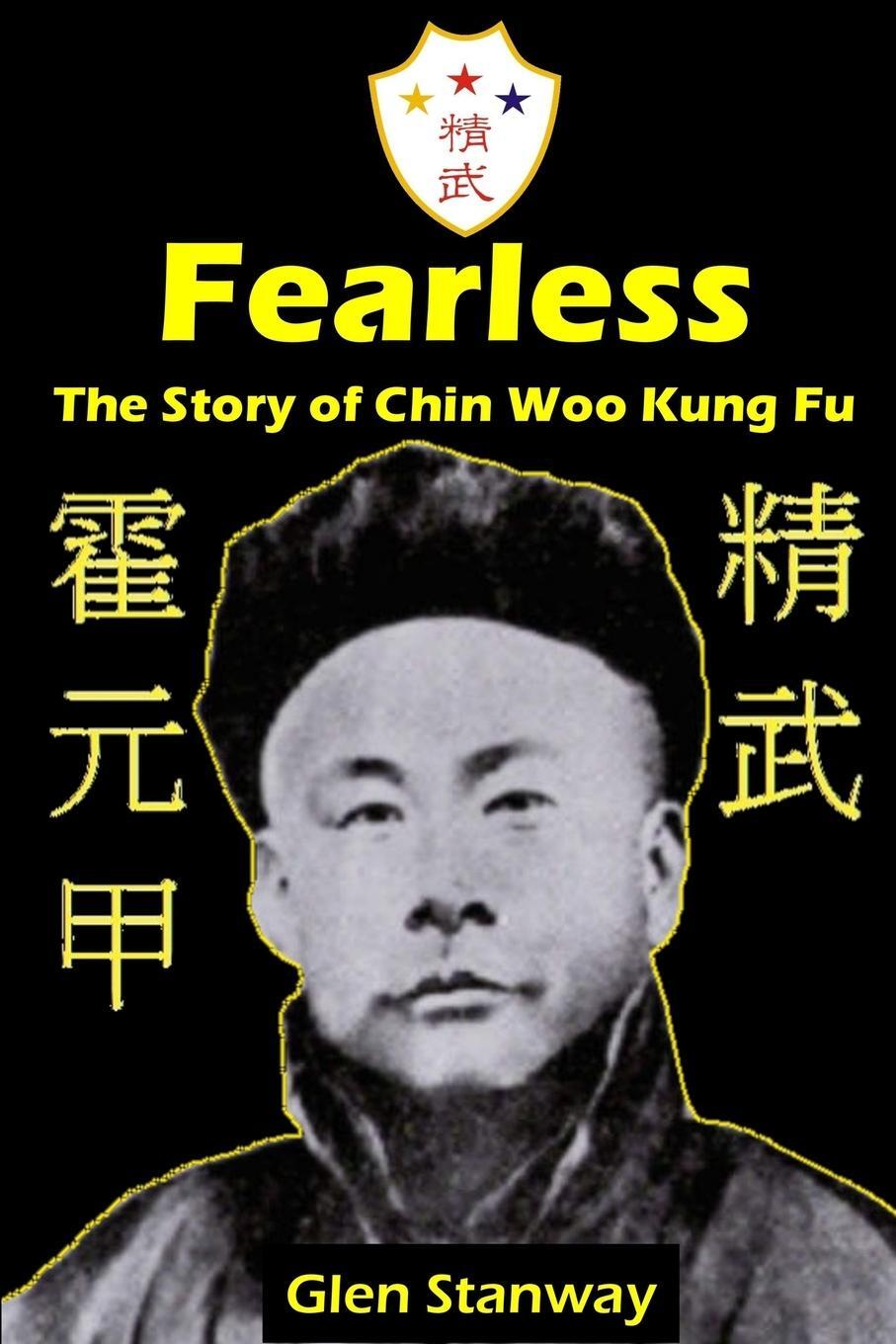 Cover: 9781291139686 | Fearless | The Story of Chin Woo Kung Fu | Glen Stanway | Taschenbuch