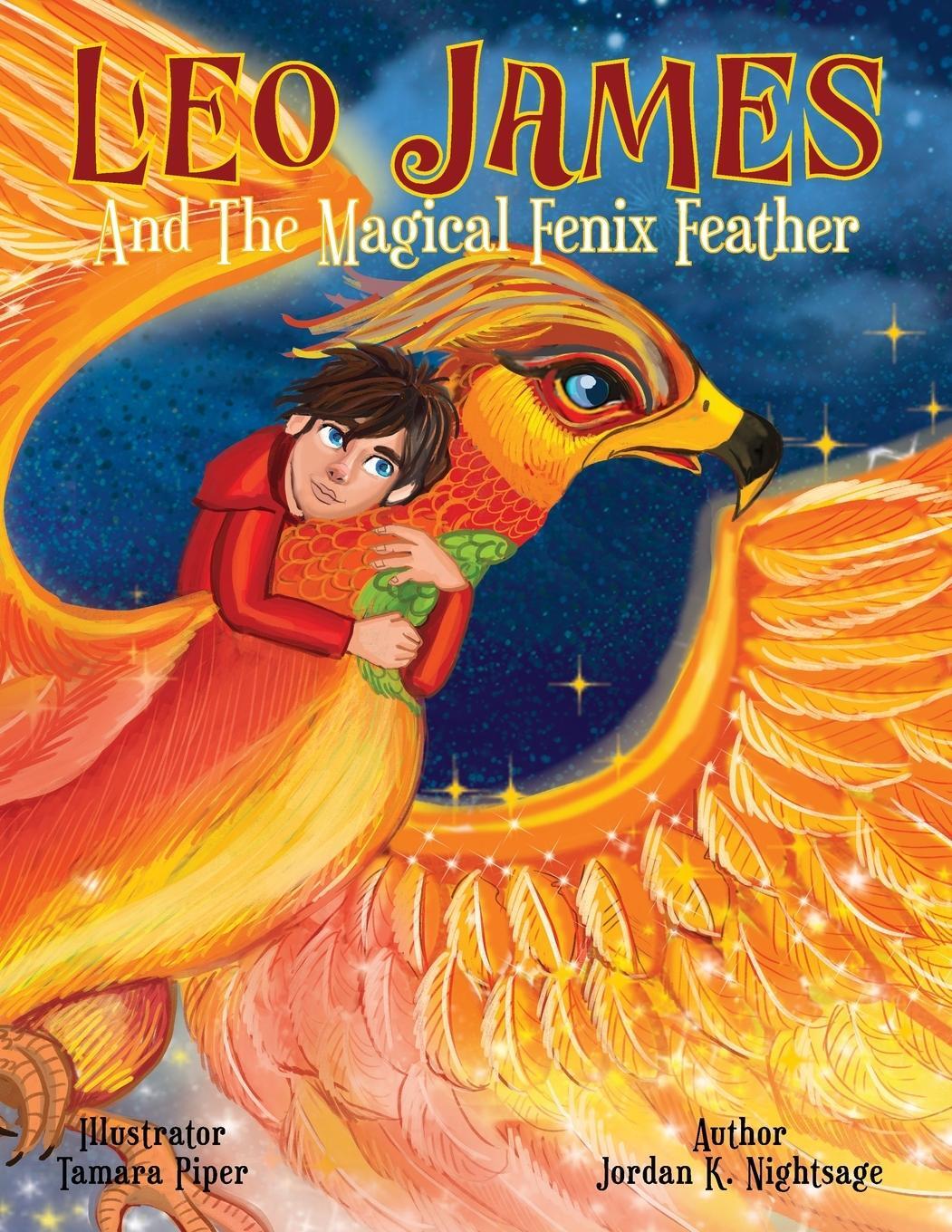 Cover: 9798989756711 | Leo James and the Magical Fenix Feather | Jordan K. Nightsage | Buch