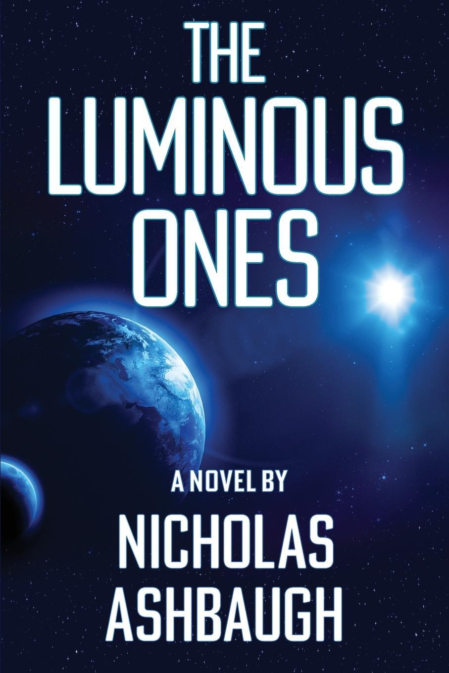 Cover: 9781735726809 | The Luminous Ones | Nicholas Ashbaugh | Taschenbuch | Paperback | 2020