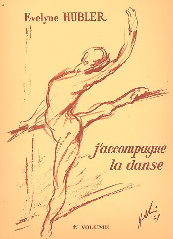 Cover: 9790043005636 | J'Accompagne La Danse Volume 1 | Evelyne Hubler | Buch