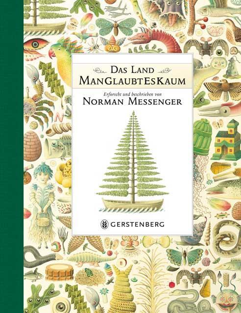 Cover: 9783836957083 | Das Land ManGlaubtEsKaum | Norman Messenger | Buch | 32 S. | Deutsch