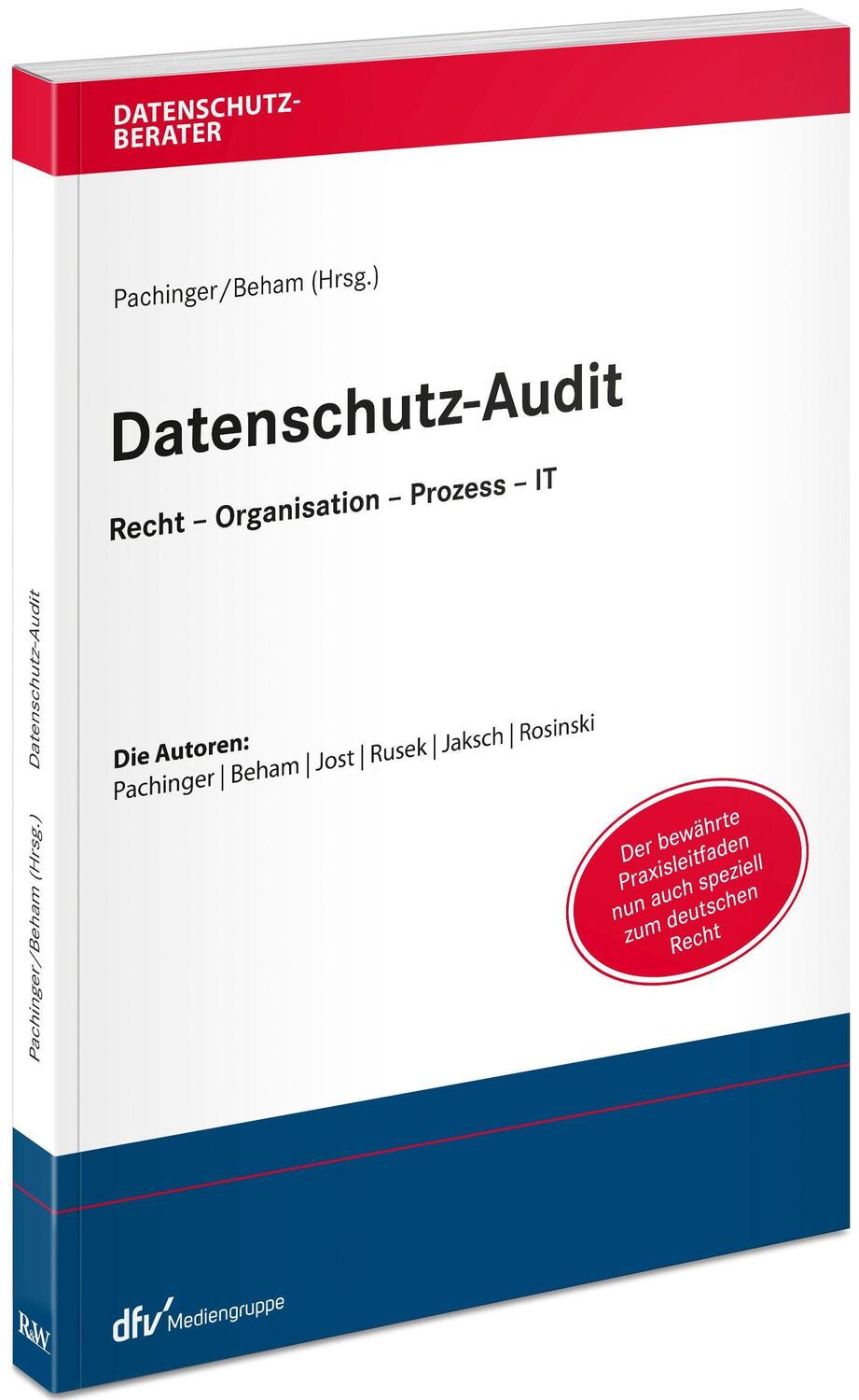 Cover: 9783800517985 | Datenschutz-Audit | Recht - Organisation - Prozess - IT | Taschenbuch