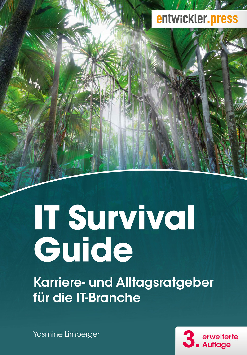 Cover: 9783868021707 | IT Survival Guide | Karriere- und Alltagsratgeber für die IT-Branche