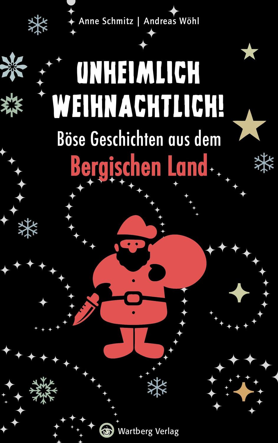 Cover: 9783831330164 | Unheimlich weihnachtlich! Böse Geschichten aus dem Bergischen Land