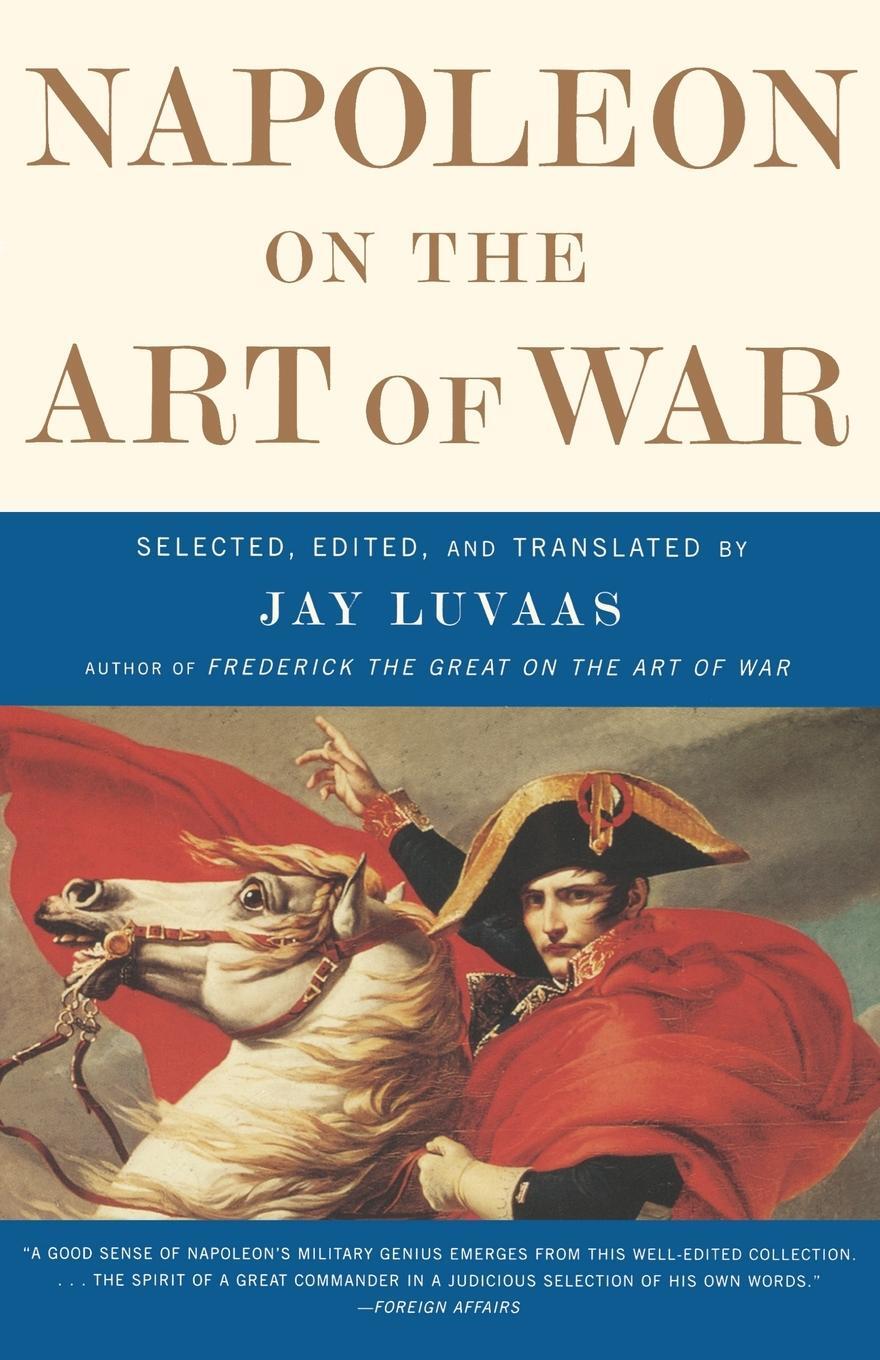 Cover: 9780684872711 | Napoleon on the Art of War | Napoleon | Taschenbuch | Paperback | 2001