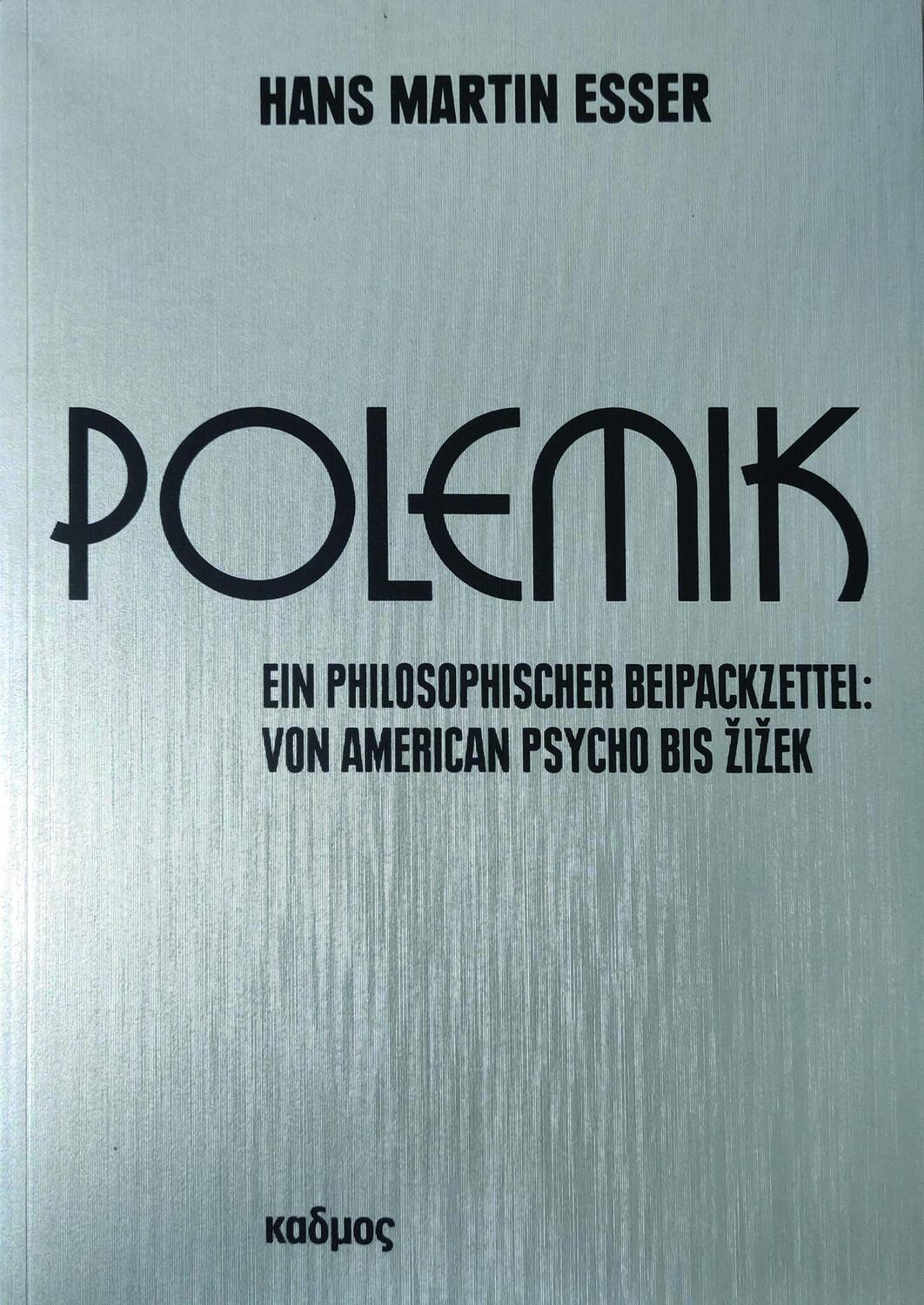 Cover: 9783865995124 | Polemik | Hans Martin Esser | Taschenbuch | 216 S. | Deutsch | 2023