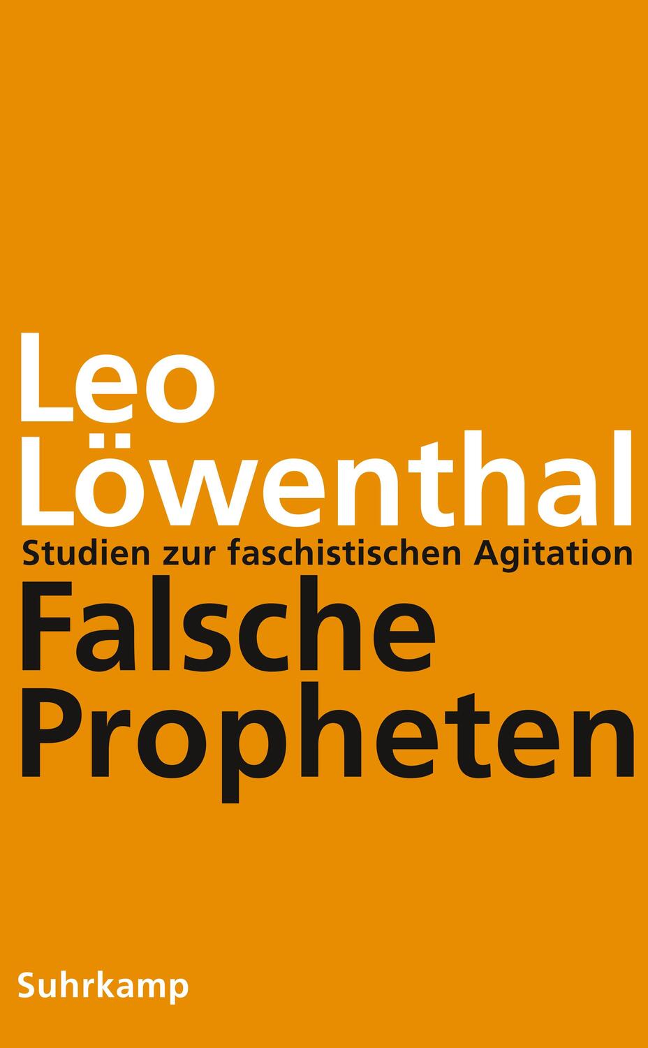 Cover: 9783518587621 | Falsche Propheten | Studien zur faschistischen Agitation | Löwenthal