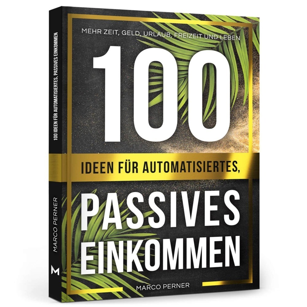 Cover: 9783200064836 | 100 Ideen für automatisiertes, passives Einkommen | Marco Perner