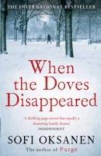 Cover: 9781782391289 | When the Doves Disappeared | Sofi Oksanen | Taschenbuch | Englisch