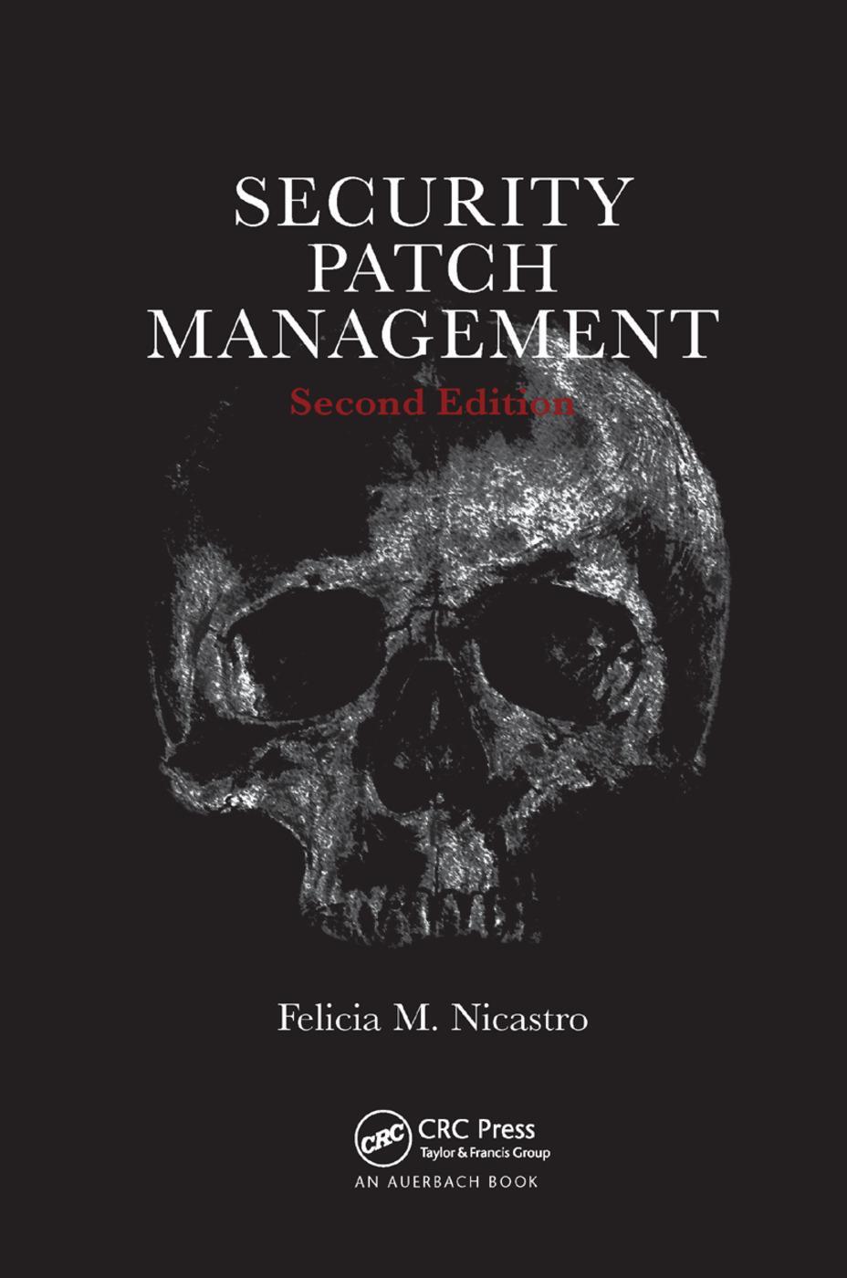 Cover: 9780367382889 | Security Patch Management | Felicia Nicastro | Taschenbuch | Englisch