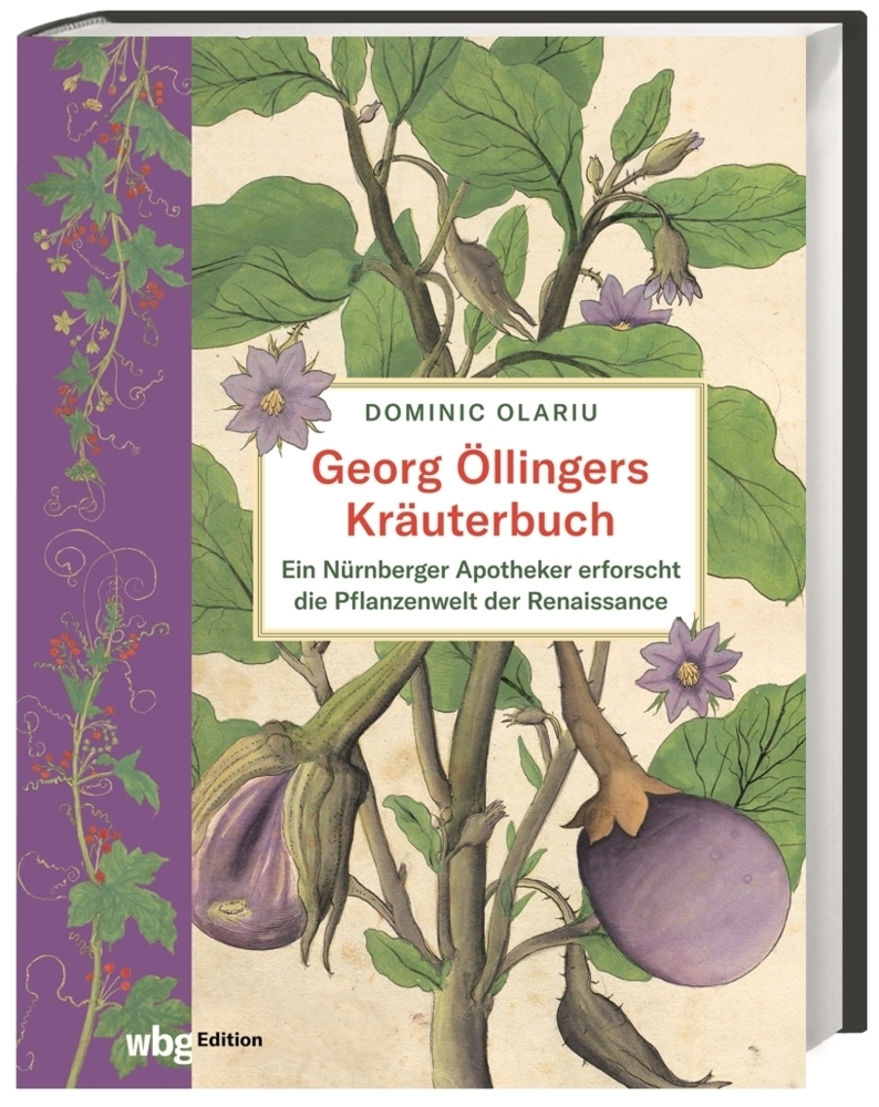 Cover: 9783534276028 | Georg Öllingers Kräuterbuch | Dominic Olariu | Buch | Deutsch | 2023