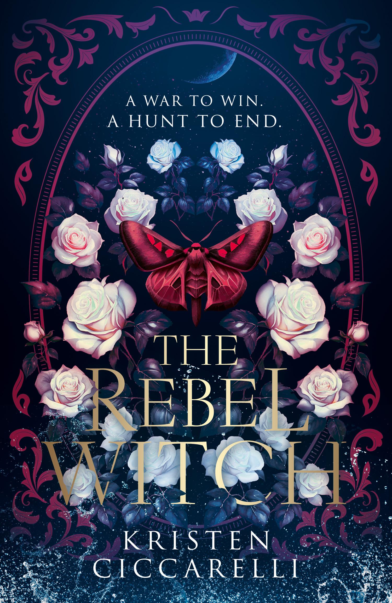 Cover: 9780008650629 | The Rebel Witch | The Crimson Moth (2) | Kristen Ciccarelli | Buch