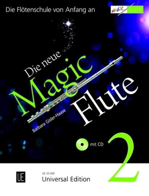 Cover: 9783702470104 | Die neue Magic Flute 2 mit CD | Die erfolgreiche Flötenschule | Buch