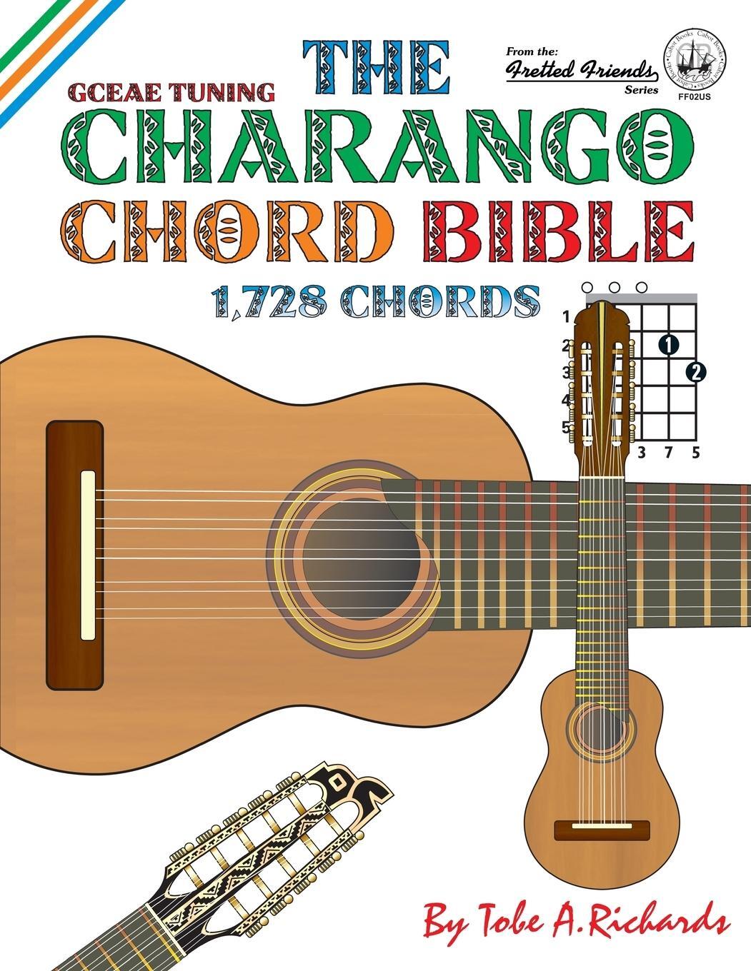 Cover: 9781906207236 | The Charango Chord Bible | GCEAE Standard Tuning 1,728 Chords | Buch