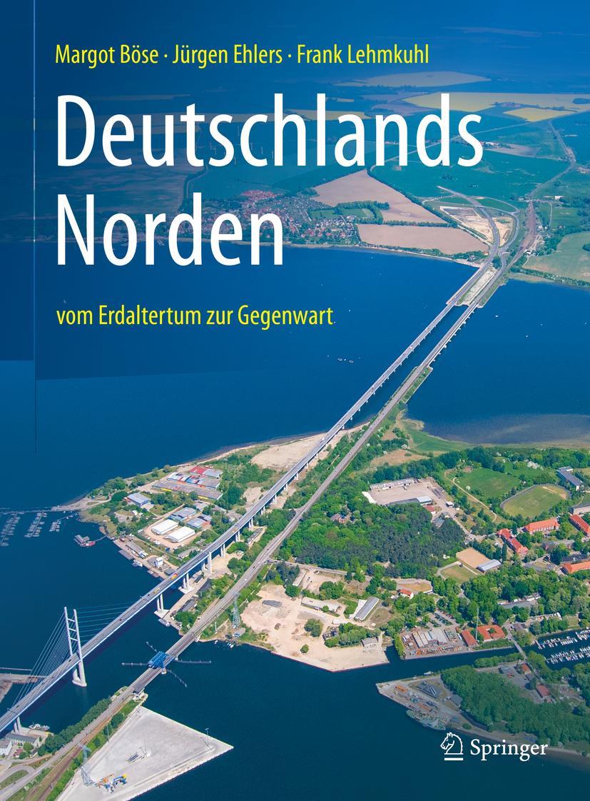 Cover: 9783662643600 | Deutschlands Norden | vom Erdaltertum zur Gegenwart | Böse (u. a.)