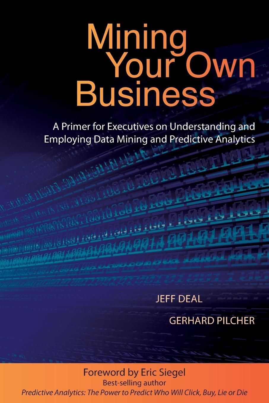 Cover: 9780996712101 | Mining Your Own Business | Jeff Deal (u. a.) | Taschenbuch | Paperback