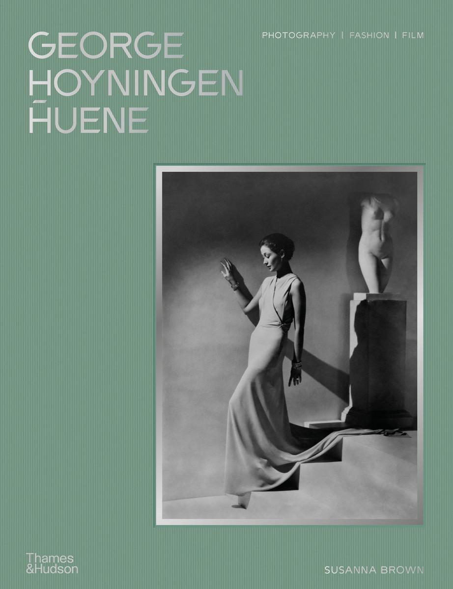 Cover: 9780500026595 | George Hoyningen-Huene | Photography, Fashion, Film | Archives | Buch
