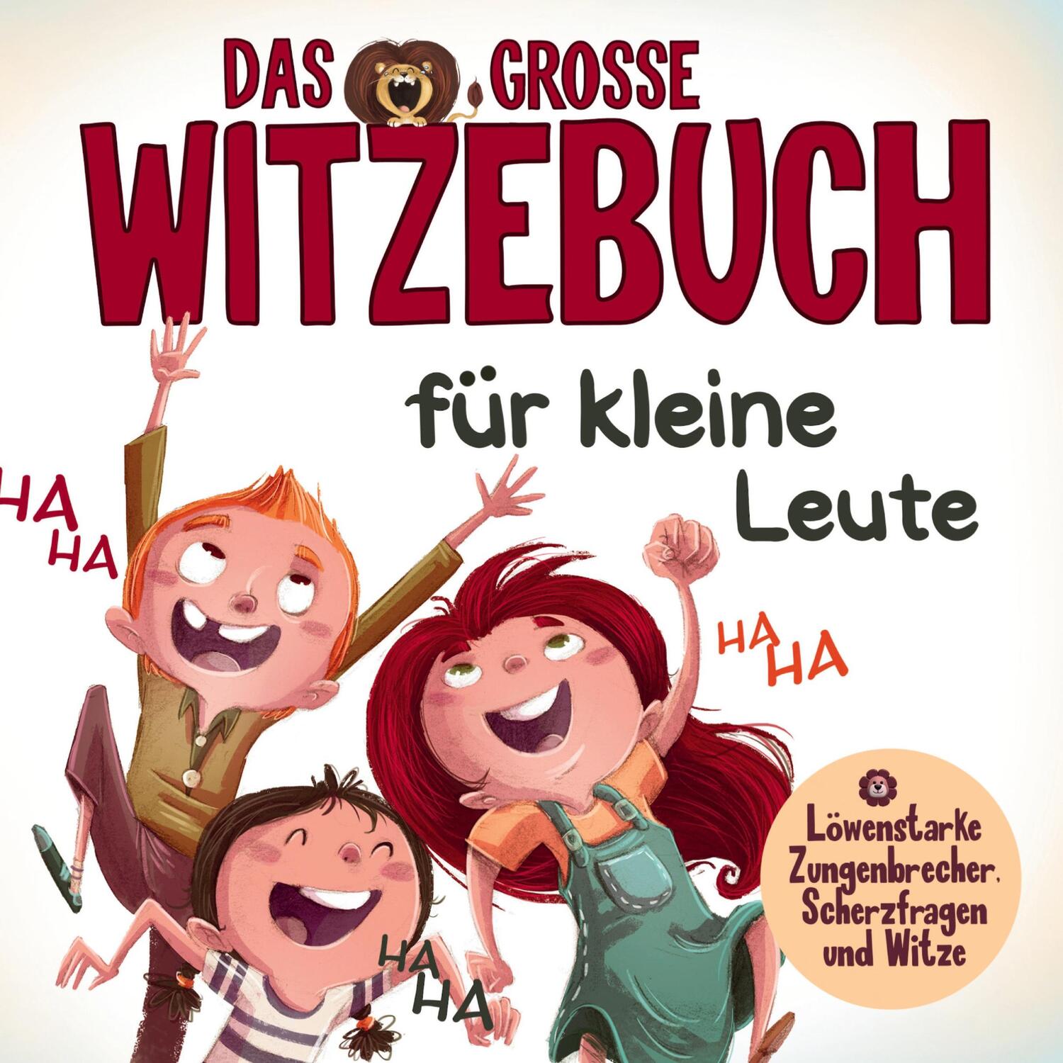 Cover: 9783384108975 | Witzebuch für Kinder - Löwenstarke Zungenbrecher, Scherzfragen und...