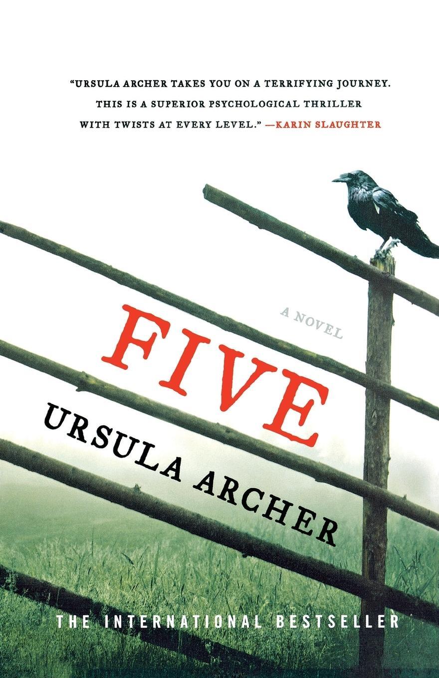 Cover: 9781250081490 | FIVE | Ursula Archer | Taschenbuch | Paperback | Englisch | 2016