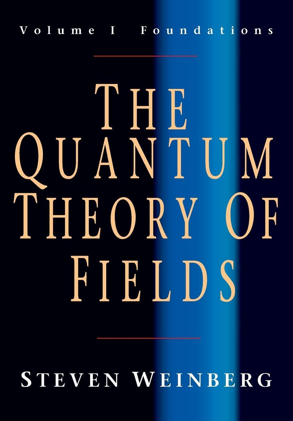 Cover: 9780521670531 | The Quantum Theory of Fields v1 | Steven Weinberg | Taschenbuch | 2019
