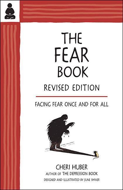 Cover: 9780991596324 | The Fear Book: Facing Fear Once and for All | Cheri Huber | Buch