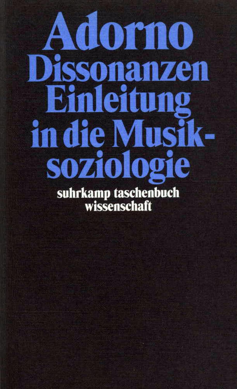 Cover: 9783518293140 | Dissonanzen. Einleitung in die Musiksoziologie | Theodor W. Adorno