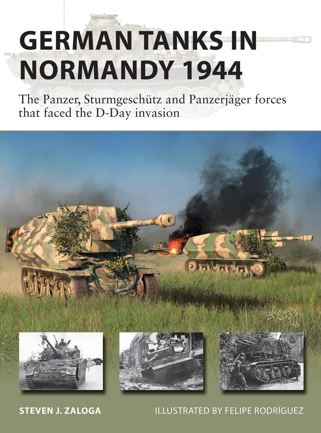 Cover: 9781472843203 | German Tanks in Normandy 1944 | Steven J. Zaloga | Taschenbuch | 2021