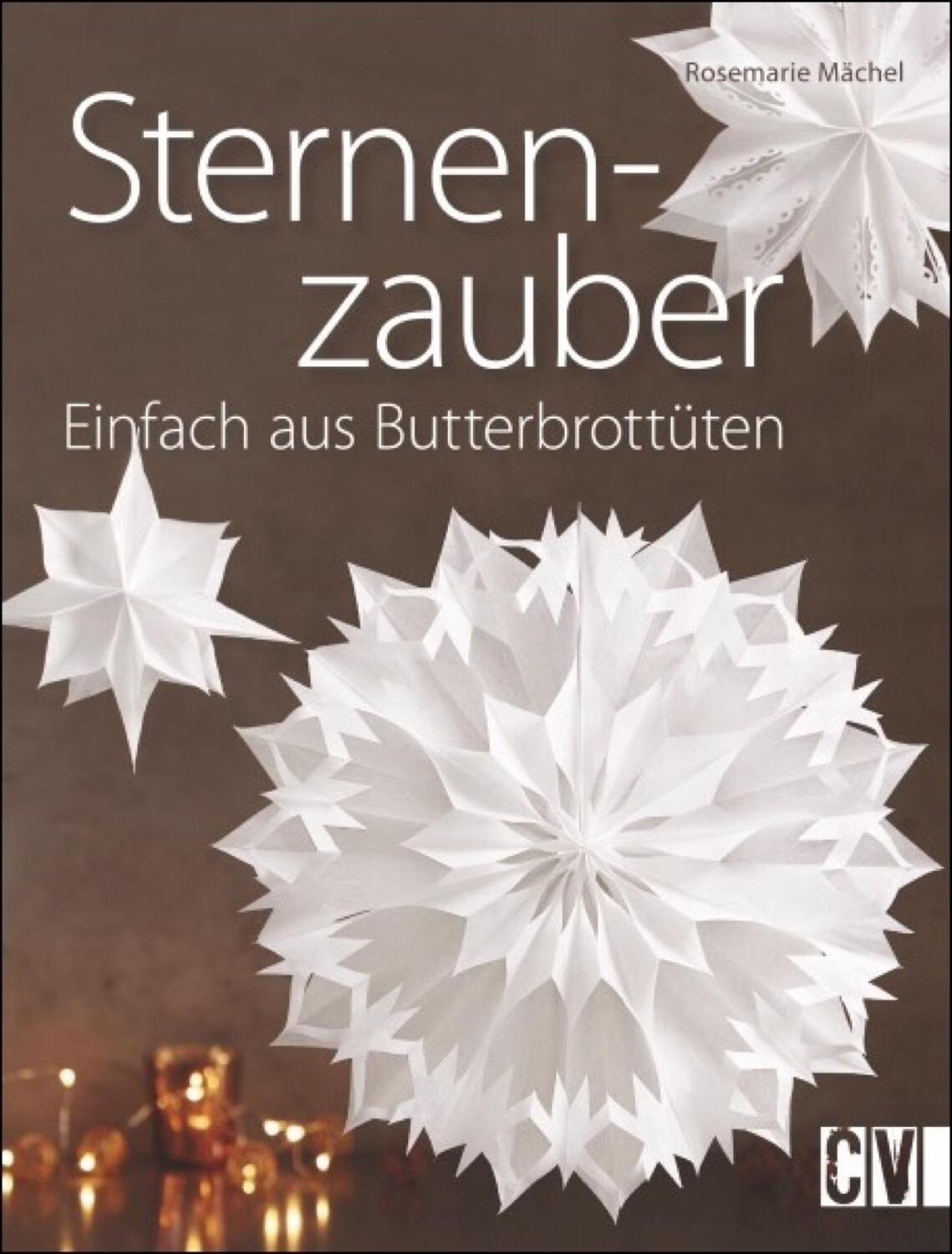 Cover: 9783838836270 | Sternenzauber | Einfach aus Butterbrottüten | Rosemarie Mächel | Buch