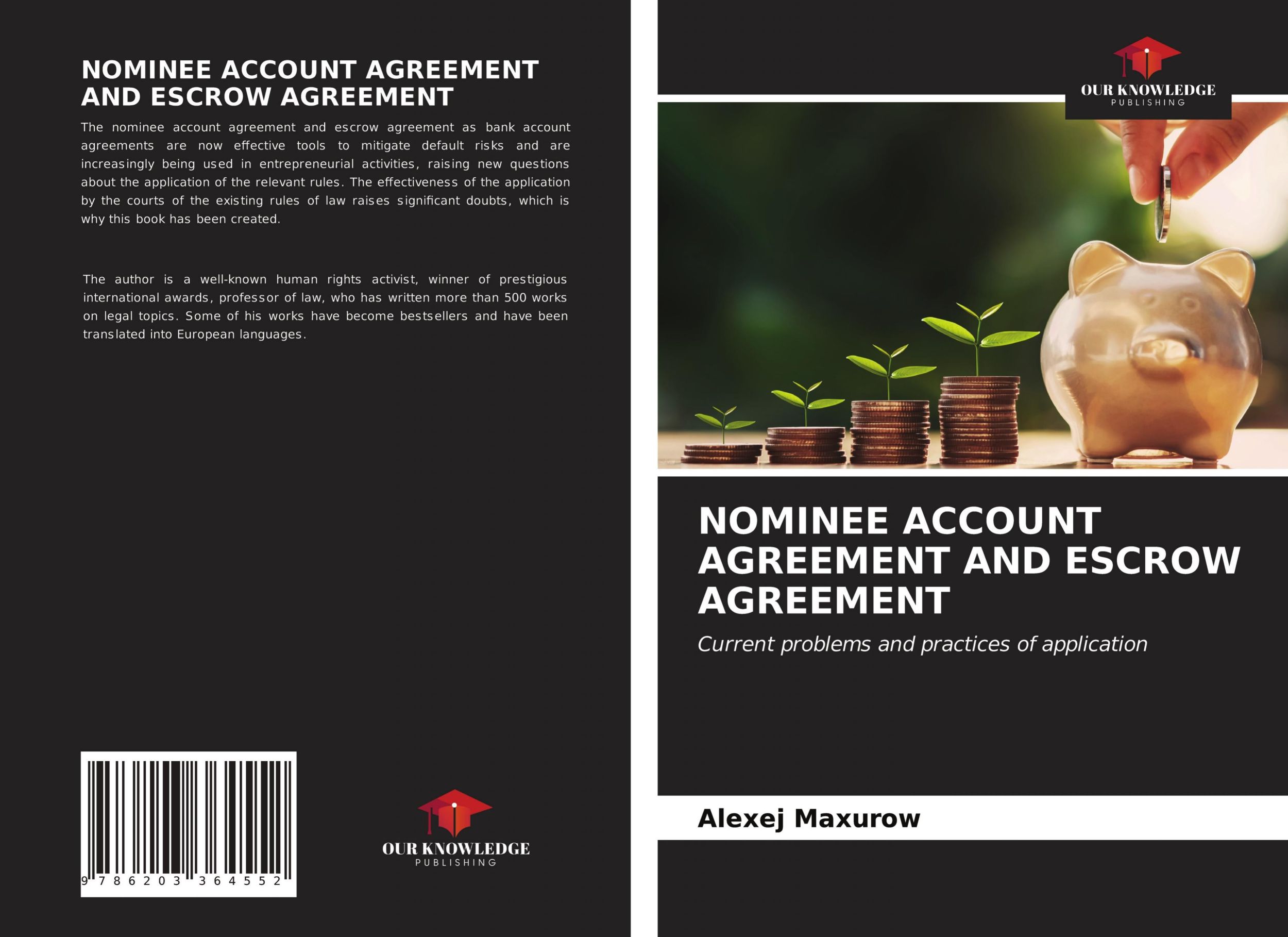 Cover: 9786203364552 | NOMINEE ACCOUNT AGREEMENT AND ESCROW AGREEMENT | Alexej Maxurow | Buch