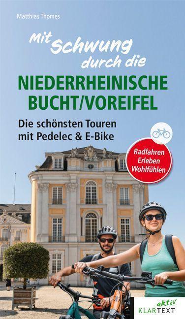Cover: 9783837526356 | Mit Schwung durch die Niederrheinische Bucht | Matthias Thomes | Buch