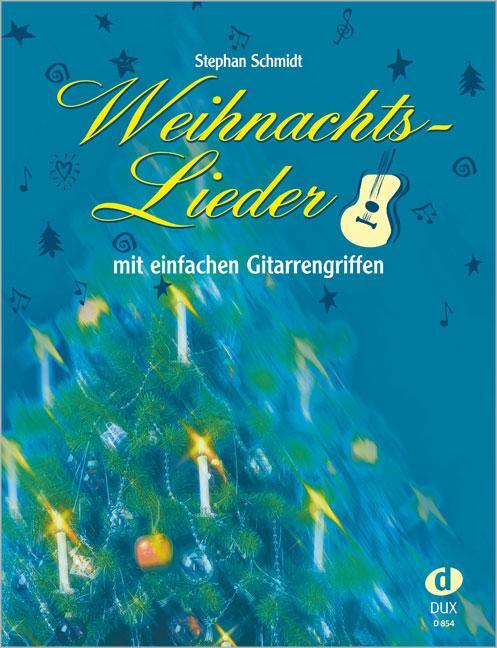 Cover: 9783934958173 | Weihnachtslieder mit einfachen Gitarrengriffen | Stephan Schmidt