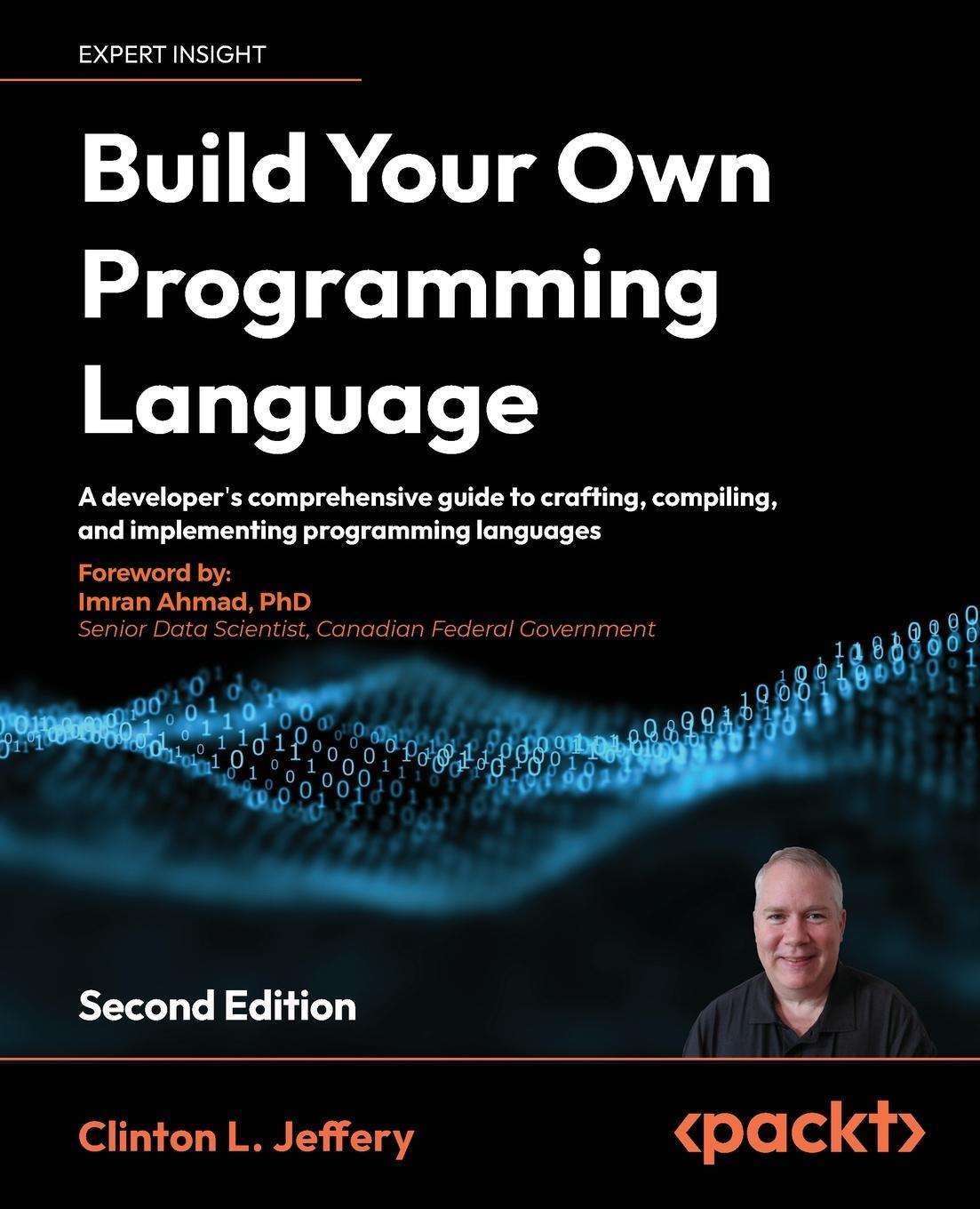 Cover: 9781804618028 | Build your own Programming Language - Second Edition | Jeffery | Buch