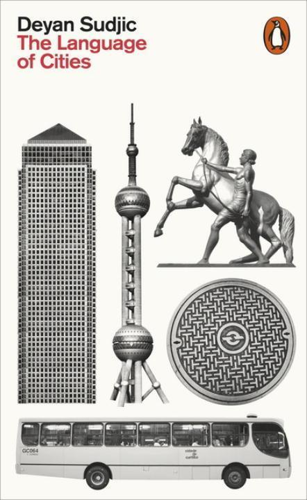 Cover: 9780141980591 | The Language of Cities | Deyan Sudjic | Taschenbuch | Englisch | 2017