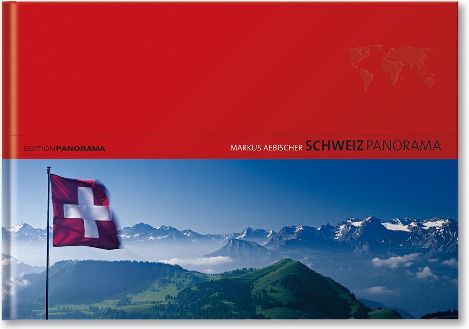 Cover: 9783898234115 | Schweiz Panorama | Markus Aebischer | Buch | Deutsch | 2009
