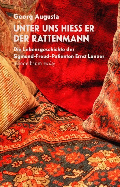 Cover: 9783854768678 | Unter uns hieß er der Rattenmann | Georg Augusta | Taschenbuch | 2020