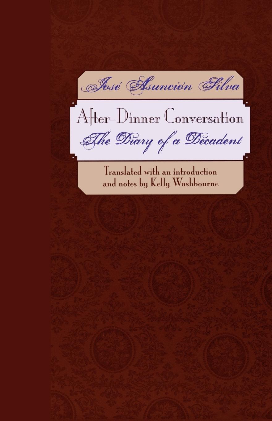 Cover: 9780292709799 | After-Dinner Conversation | The Diary of a Decadent | Silva | Buch
