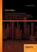 Cover: 9783954251001 | Frühe Hilfen: Die Bedeutung primärpräventiver...