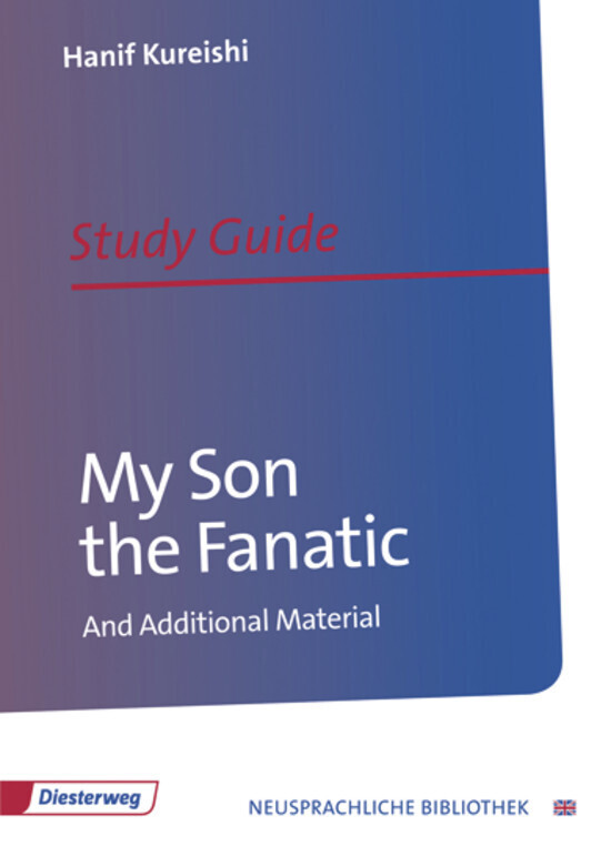 Cover: 9783425049663 | My Son the Fanatic | Study Guide | Hanif Kureishi | Taschenbuch | 2013