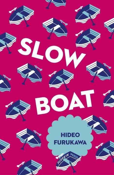 Cover: 9781782273288 | Slow Boat | Hideo Furukawa | Taschenbuch | Japanese Novellas | 2017