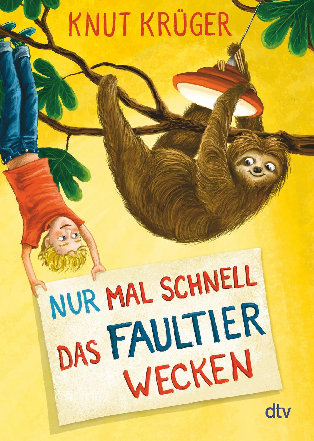 Cover: 9783423718561 | Nur mal schnell das Faultier wecken | Knut Krüger | Taschenbuch | 2020