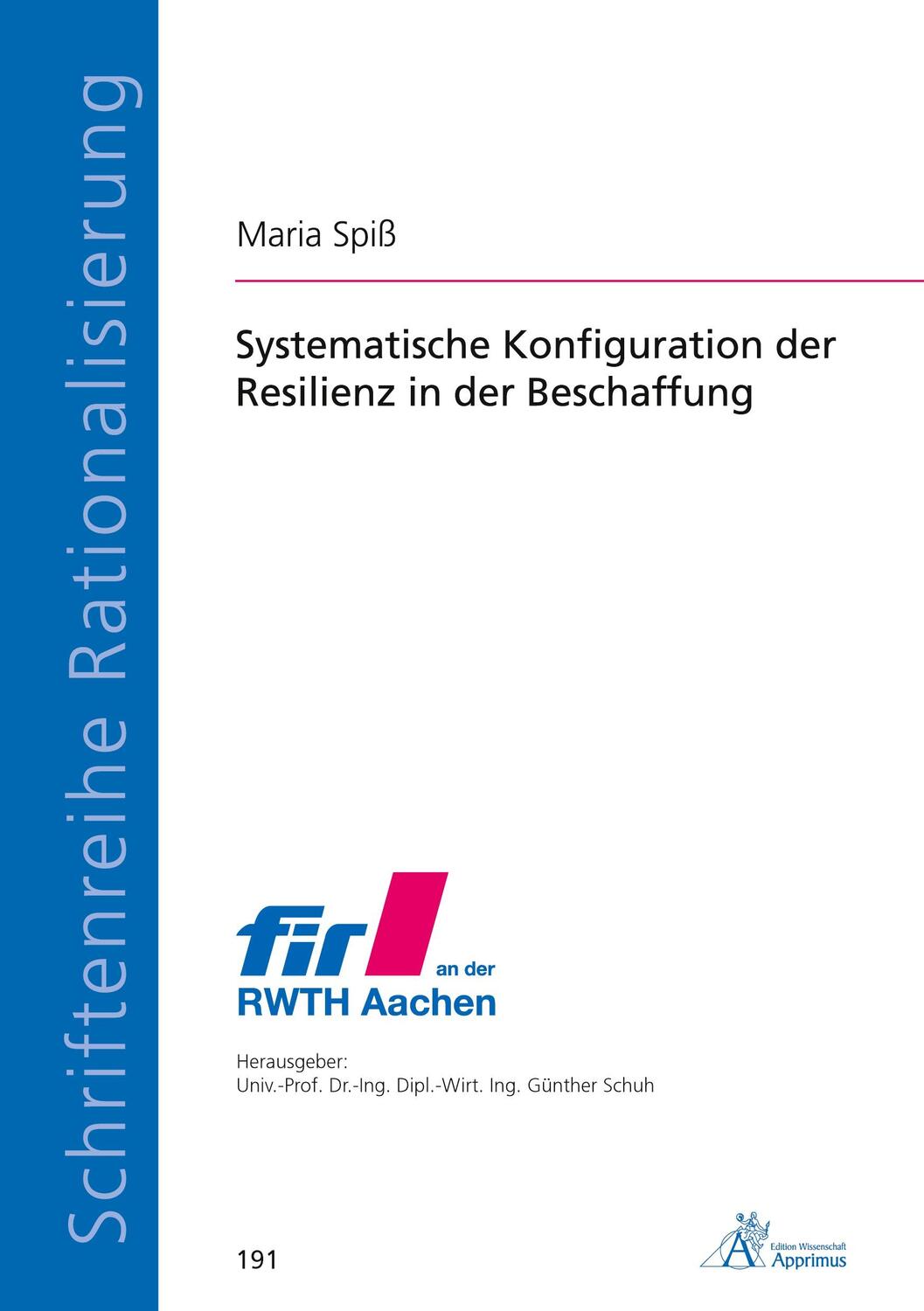 Cover: 9783985551965 | Systematische Konfiguration der Resilienz in der Beschaffung | Spiß