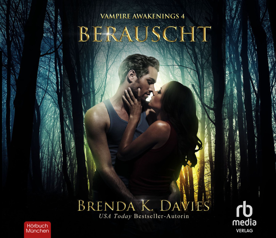 Cover: 9783954719334 | Berauscht, Audio-CD | Vampire Awakenings 4 | Brenda K. Davies | CD