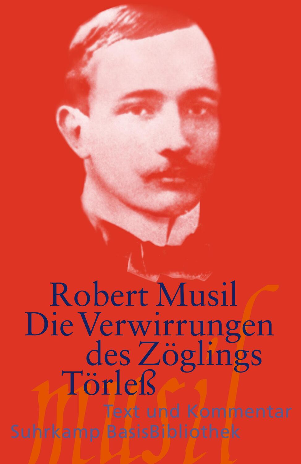 Cover: 9783518189306 | Die Verwirrungen des Zöglings Törleß | Robert Musil | Taschenbuch