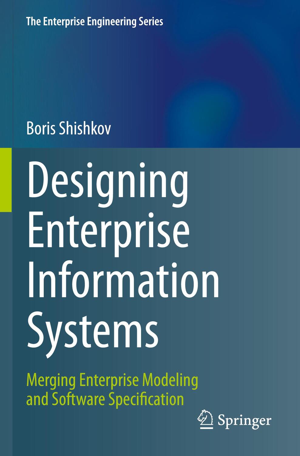 Cover: 9783030224431 | Designing Enterprise Information Systems | Boris Shishkov | Buch | xii