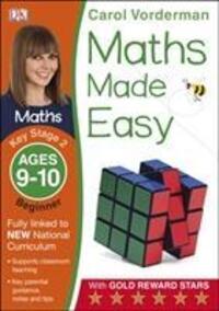 Cover: 9781409344841 | Maths Made Easy: Beginner, Ages 9-10 (Key Stage 2) | Carol Vorderman