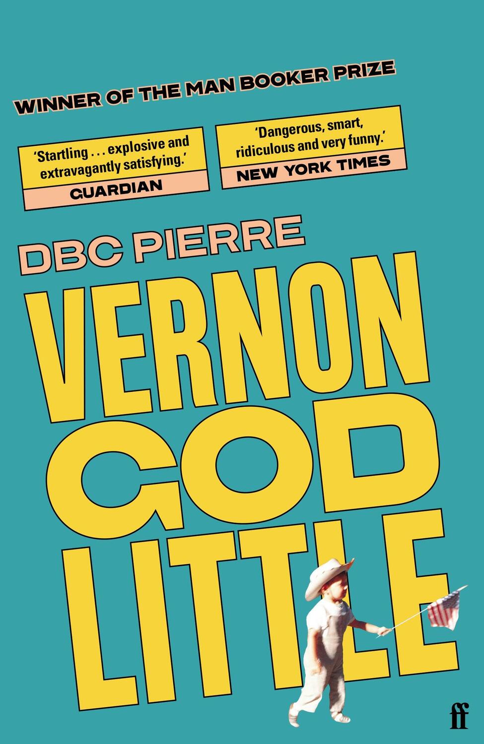 Cover: 9780571215164 | Vernon God Little | Dbc Pierre | Taschenbuch | Kartoniert / Broschiert