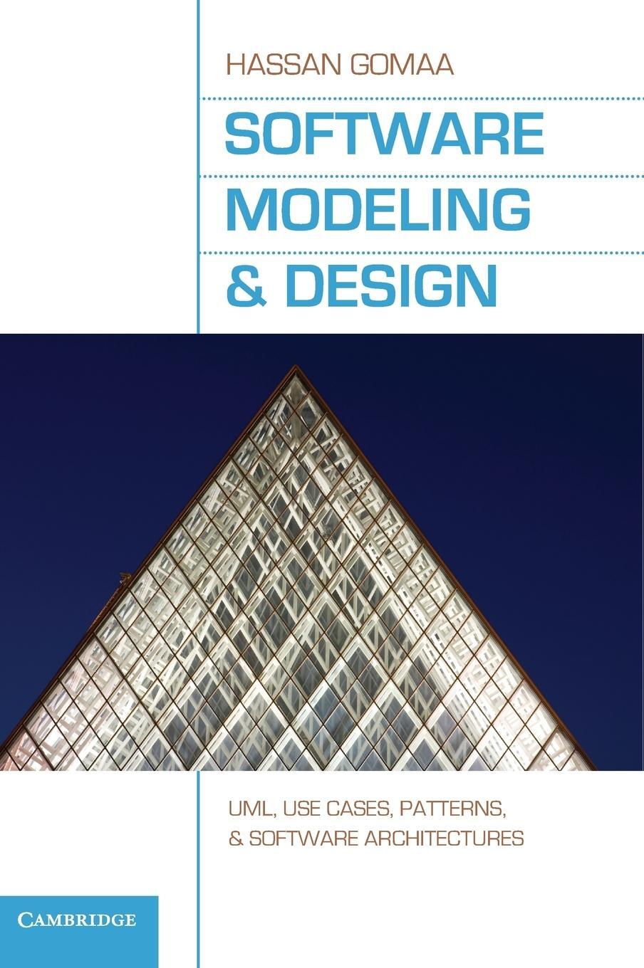 Cover: 9780521764148 | Software Modeling and Design | Hassan Gomaa | Buch | Englisch | 2011